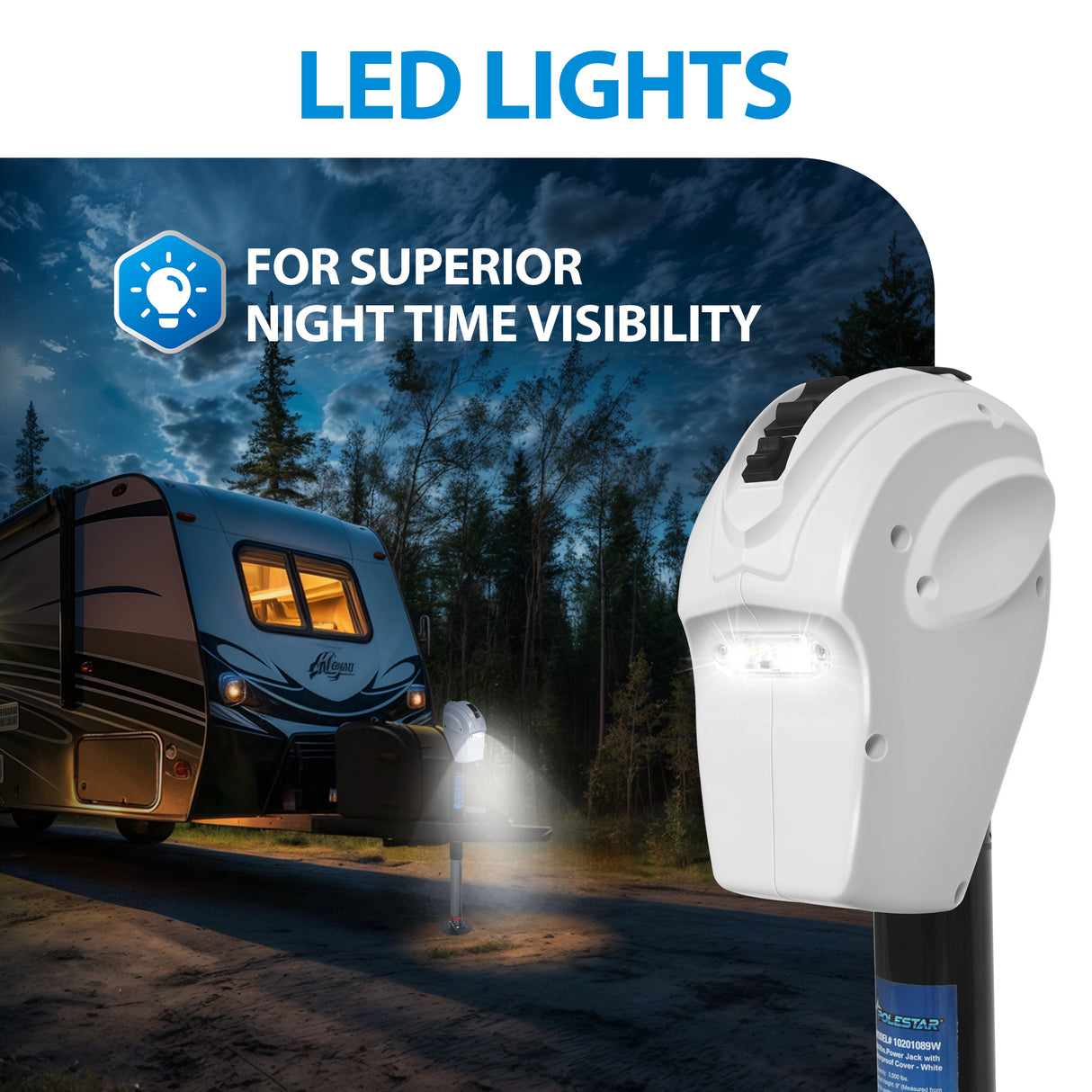 LED Lights For Superior Night Time Visibility